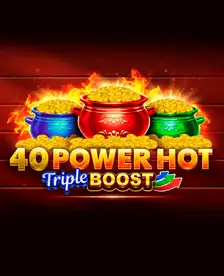 40 Power Hot